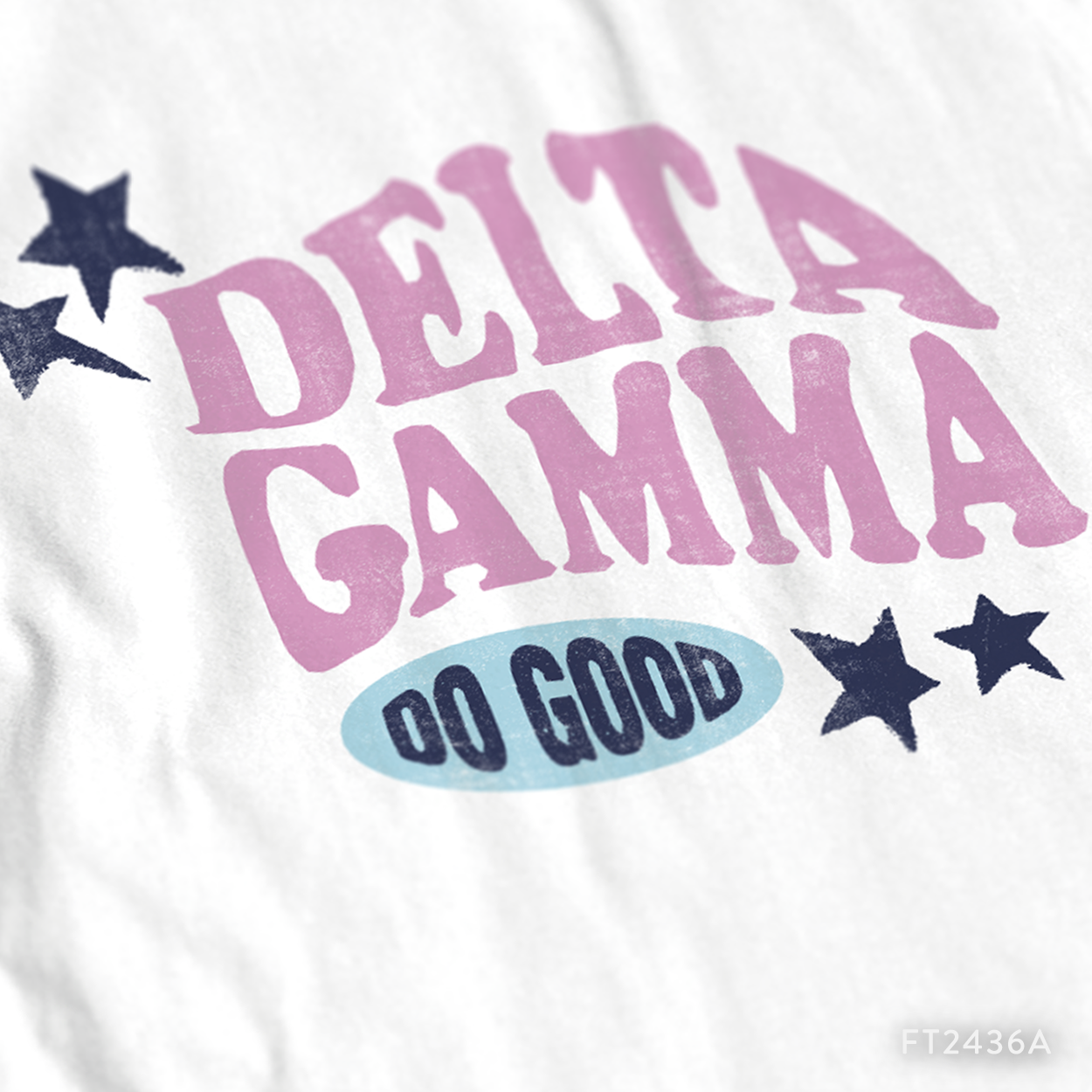 Delta Gamma Do Good Motto t Shirt Design B Unlimited Custom Apparel Shop