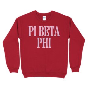 B-Greek - Red Valentine's Crewneck - Pi Beta Phi